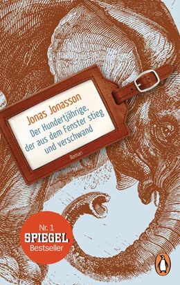 Abbildung von Jonasson | Der Hundertjährige, der aus dem Fenster stieg und verschwand | 1. Auflage | 2017 | beck-shop.de