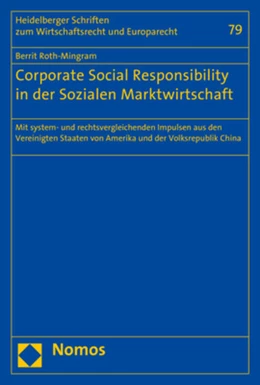 Abbildung von Roth-Mingram | Corporate Social Responsibility in der Sozialen Marktwirtschaft | 1. Auflage | 2017 | beck-shop.de
