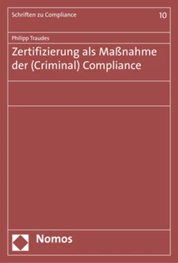 Abbildung von Traudes | Zertifizierung als Maßnahme der (Criminal) Compliance | 1. Auflage | 2017 | beck-shop.de