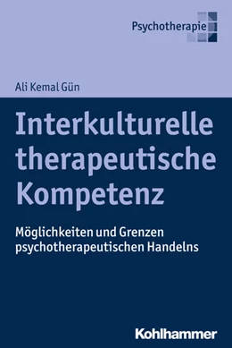 Abbildung von Gün | Interkulturelle therapeutische Kompetenz | 1. Auflage | 2018 | beck-shop.de