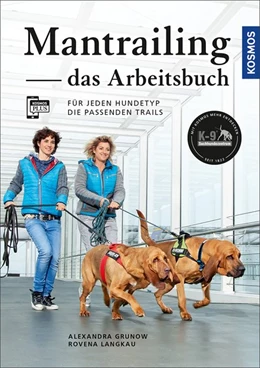 Abbildung von Grunow / Langkau | Mantrailing - das Arbeitsbuch | 1. Auflage | 2023 | beck-shop.de