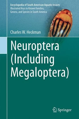 Abbildung von Heckman | Neuroptera (Including Megaloptera) | 1. Auflage | 2017 | beck-shop.de