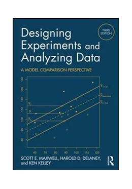 Abbildung von Maxwell / Delaney | Designing Experiments and Analyzing Data | 3. Auflage | 2017 | beck-shop.de