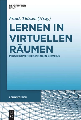 Abbildung von Thissen | Lernen in virtuellen Räumen | 1. Auflage | 2017 | beck-shop.de