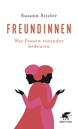 Abbildung von Sitzler | Freundinnen | 1. Auflage | 2017 | beck-shop.de