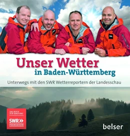 Abbildung von Kögel / Kost | Unser Wetter in Baden-Württemberg | 1. Auflage | 2017 | beck-shop.de