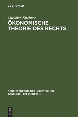 Abbildung von Kirchner | Ökonomische Theorie des Rechts | 1. Auflage | 1997 | 151 | beck-shop.de