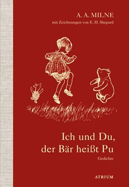 Abbildung von Milne | Ich und Du, der Bär heißt Pu | 1. Auflage | 2017 | beck-shop.de