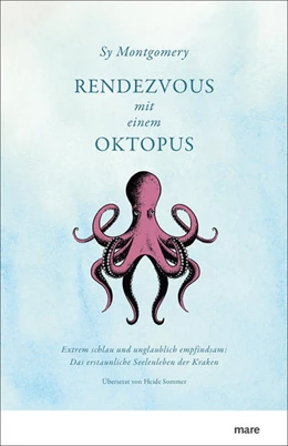 Abbildung von Montgomery | Rendezvous mit einem Oktopus | 1. Auflage | 2017 | beck-shop.de