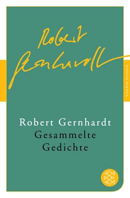 Abbildung von Gernhardt | Gesammelte Gedichte | 1. Auflage | 2017 | beck-shop.de