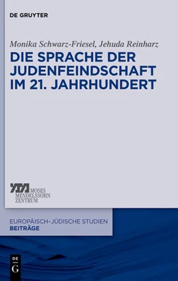 Abbildung von Reinharz / Schwarz-Friesel | Die Sprache der Judenfeindschaft im 21. Jahrhundert | 1. Auflage | 2017 | beck-shop.de