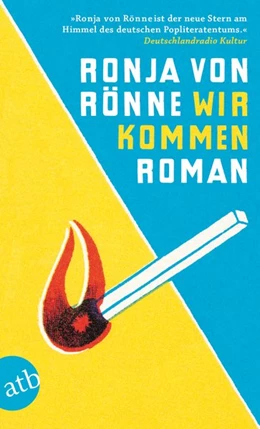 Abbildung von Rönne | Wir kommen | 1. Auflage | 2017 | beck-shop.de