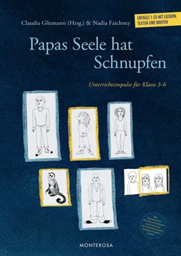Abbildung von Gliemann / Kistner | Papas Seele hat Schnupfen | 1. Auflage | 2016 | beck-shop.de