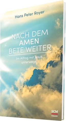 Abbildung von Royer | Nach dem Amen bete weiter | 1. Auflage | 2021 | beck-shop.de
