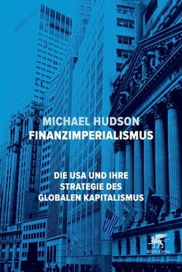 Abbildung von Hudson | Finanzimperialismus | 1. Auflage | 2017 | beck-shop.de