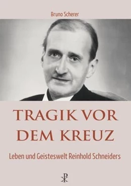 Abbildung von Scherer | Tragik vor dem Kreuz | 1. Auflage | 2017 | beck-shop.de