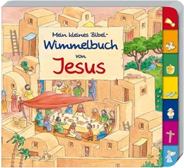 Abbildung von Abeln | Mein kleines Bibel-Wimmelbuch von Jesus | 1. Auflage | 2017 | beck-shop.de