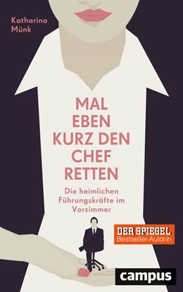 Abbildung von Münk | Mal eben kurz den Chef retten | 1. Auflage | 2017 | beck-shop.de