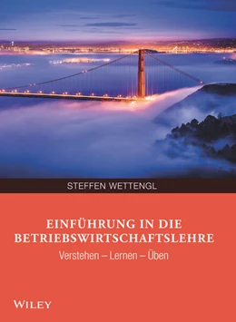 Abbildung von Wettengl | Einführung in die Betriebswirtschaftslehre | 1. Auflage | 2018 | beck-shop.de