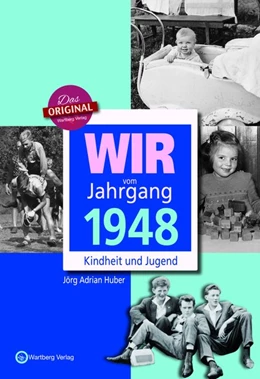 Abbildung von Huber | Wir vom Jahrgang 1948 - Kindheit und Jugend | 1. Auflage | 2017 | beck-shop.de