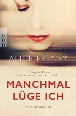 Abbildung von Feeney | Manchmal lüge ich | 1. Auflage | 2017 | beck-shop.de