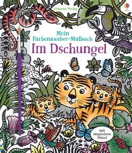 Abbildung von Mein Farbenzauber-Malbuch: Im Dschungel | 1. Auflage | 2017 | beck-shop.de