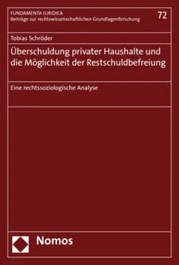 Abbildung von Schröder | Überschuldung privater Haushalte und die Möglichkeit der Restschuldbefreiung | 1. Auflage | 2017 | 72 | beck-shop.de