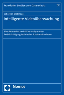 Abbildung von Bretthauer | Intelligente Videoüberwachung | 1. Auflage | 2017 | 50 | beck-shop.de