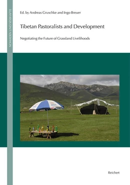 Abbildung von Gruschke / Breuer | Tibetan Pastoralists and Development | 1. Auflage | 2017 | beck-shop.de