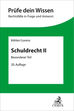 Abbildung von Köhler / Lorenz | Schuldrecht II | 20. Auflage | 2025 | Band 3 | beck-shop.de