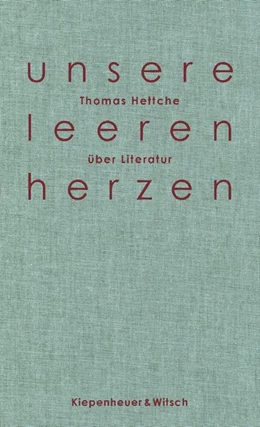 Abbildung von Hettche | Unsere leeren Herzen | 1. Auflage | 2017 | beck-shop.de