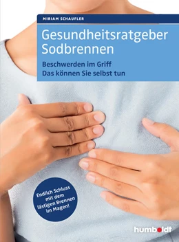 Abbildung von Schaufler | Gesundheitsratgeber Sodbrennen | 1. Auflage | 2017 | beck-shop.de