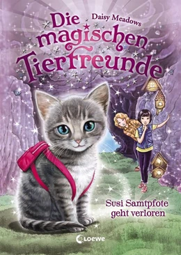 Abbildung von Meadows | Die magischen Tierfreunde - Susi Samtpfote geht verloren | 1. Auflage | 2017 | beck-shop.de