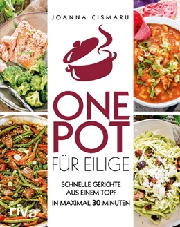 Abbildung von Cismaru | One Pot für Eilige | 1. Auflage | 2017 | beck-shop.de