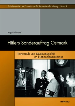 Abbildung von Schwarz | Hitlers Sonderauftrag Ostmark | 1. Auflage | 2018 | beck-shop.de