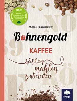 Abbildung von Pauzenberger | Bohnengold | 1. Auflage | 2017 | beck-shop.de