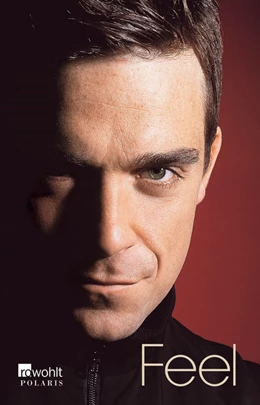 Abbildung von Heath | Feel: Robbie Williams | 1. Auflage | 2017 | beck-shop.de