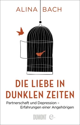Abbildung von Bach | Die Liebe in dunklen Zeiten | 1. Auflage | 2017 | beck-shop.de