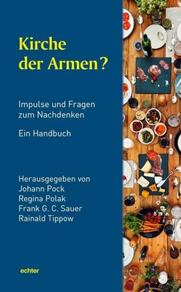 Abbildung von Pock / Polak | Kirche der Armen? | 1. Auflage | 2017 | beck-shop.de