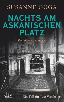 Abbildung von Goga | Nachts am Askanischen Platz | 1. Auflage | 2018 | beck-shop.de