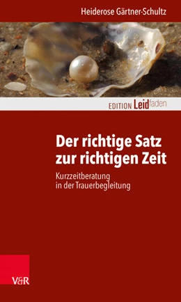 Abbildung von Gärtner-Schultz | Der richtige Satz zur richtigen Zeit | 1. Auflage | 2017 | beck-shop.de