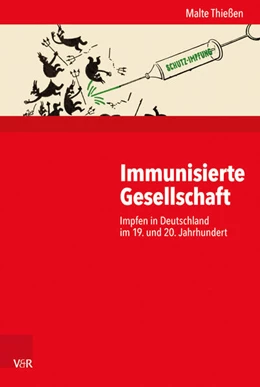 Abbildung von Thießen | Immunisierte Gesellschaft | 1. Auflage | 2017 | beck-shop.de