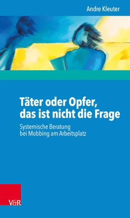 Abbildung von Kleuter | Täter oder Opfer, das ist nicht die Frage | 1. Auflage | 2017 | beck-shop.de