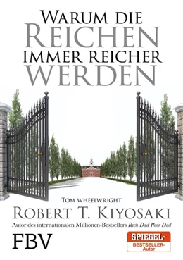 Abbildung von Kiyosaki / Wheelwright | Warum die Reichen immer reicher werden | 1. Auflage | 2018 | beck-shop.de
