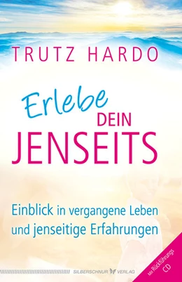 Abbildung von Hardo | Erlebe dein Jenseits | 1. Auflage | 2017 | beck-shop.de