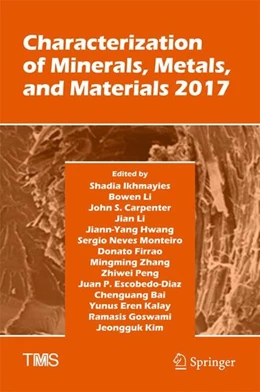 Abbildung von Ikhmayies / Li | Characterization of Minerals, Metals, and Materials 2017 | 1. Auflage | 2017 | beck-shop.de