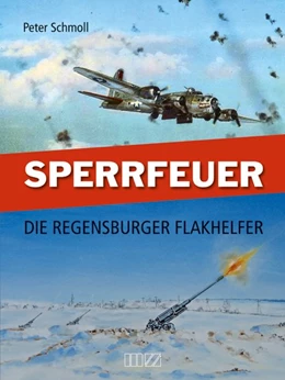 Abbildung von Schmoll | Sperrfeuer | 1. Auflage | 2017 | beck-shop.de