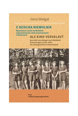 Abbildung von Wielgat / Herzog | Aus Lódz verschleppt nach Bielefeld | 1. Auflage | 2017 | beck-shop.de