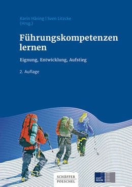 Abbildung von Häring / Litzcke (Hrsg.) | Führungskompetenzen lernen | 2. Auflage | 2017 | beck-shop.de