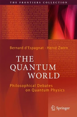 Abbildung von D'Espagnat / Zwirn | The Quantum World | 1. Auflage | 2017 | beck-shop.de